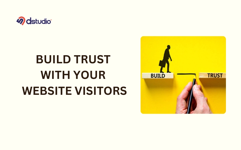 20 ways to build trust with your website visitors