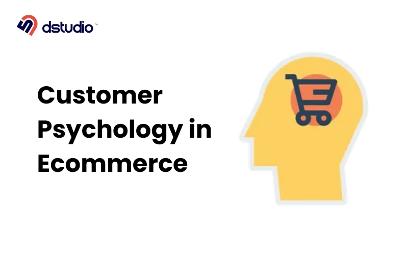 Customer psychology in ecommerce